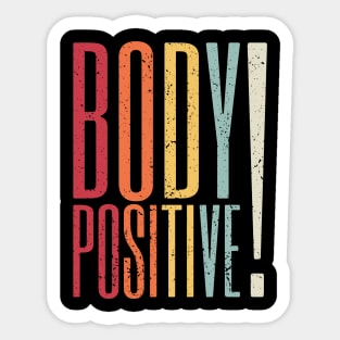 Body Positive 3 distressed Sticker